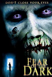 Fear of the Dark (2003)