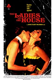 The Ladies of the House (2014)