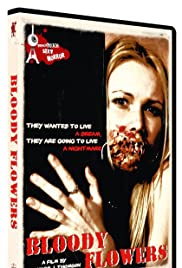 Bloody Flowers (2008)