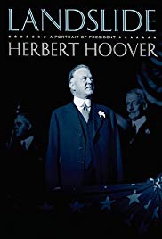 Landslide: A Portrait of President Herbert Hoover (2009)