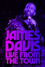 James Davis: Live from the Town (2019)