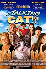 A Talking Cat!?! (2013)