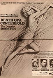 Death of a Centerfold: The Dorothy Stratten Story (1981)