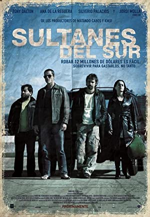 Sultanes del Sur (2007)