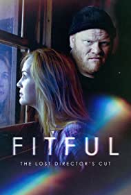 Fitful The Lost Directors Cut (2016)