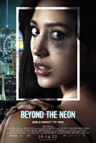 Beyond the Neon (2022)