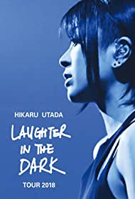 Hikaru Utada Laughter in the Dark Tour 2018 (2019)