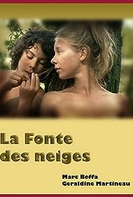 Watch Full Movie :La fonte des neiges (2009)