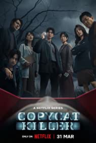 Watch Full Tvshow :Copycat Killer (2023-)