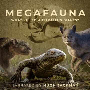 Watch Full Tvshow :Megafauna: What Killed Australias Giants? (2024)