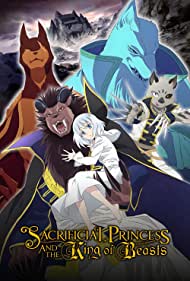 Watch Full Tvshow :Sacrificial Princess the King of Beasts (2023-)