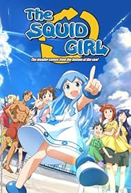 Watch Full Tvshow :The Squid Girl The Invader Comes from the Bottom of the Sea (2010–2014)