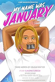 My Name Was January (2018)