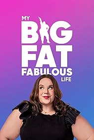 Watch Full Tvshow :My Big Fat Fabulous Life (2015–)