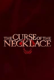 Watch Full Movie :The Curse of the Necklace (2024)