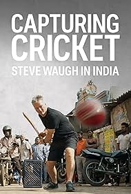 Capturing Cricket Steve Waugh in India (2020)