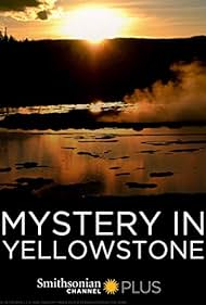 Mystery in Yellowstone (2015)