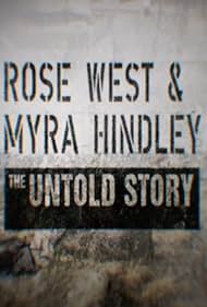 Rose West and Myra Hindley The Untold Story (2020)