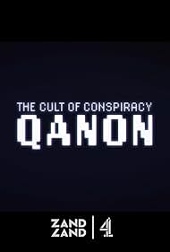 The Cult of Conspiracy QAnon (2021)