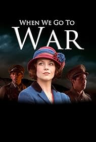 Watch Full Tvshow :When We Go to War (2015-)