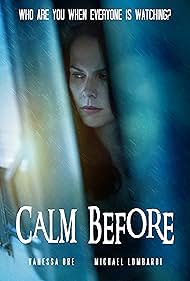 Watch Full Movie :Calm Before (2021)