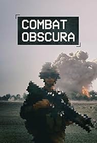 Watch Full Movie :Combat Obscura (2018)