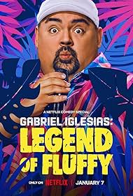 Gabriel Iglesias Legend of Fluffy (2025)