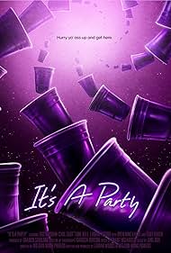 Its A Party (2018)