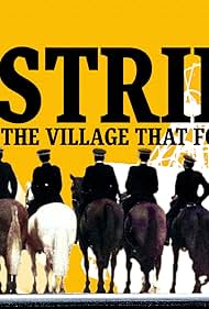 Strike The Village That Fought Back (2024)