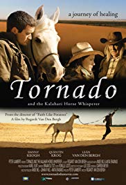 Tornado and the Kalahari Horse Whisperer (2009)